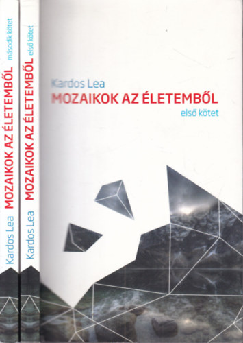Mozaikok az �letemb�l I-II. (dedik�lt)