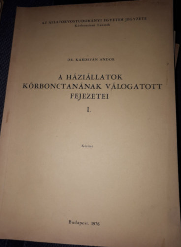 A hzillatok krbonctanjnak vlogatott fejezetei I. kzirat