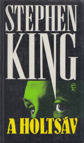 Stephen King - A holts�v