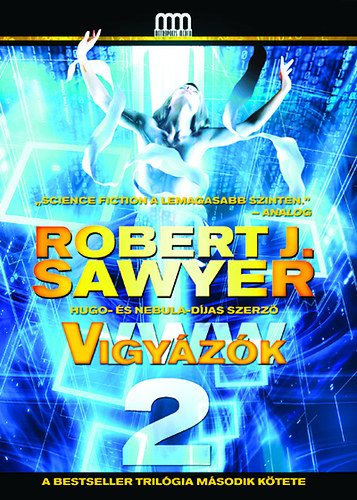 Robert J. Sawyer - WWW 2 - Vigyzk