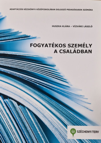 Fogyatkos szemly a csaldban