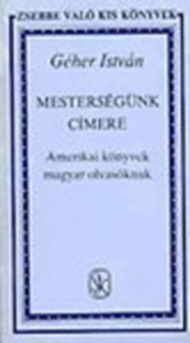 Gher Istvn - Mestersgnk cmere (Dediklt!)