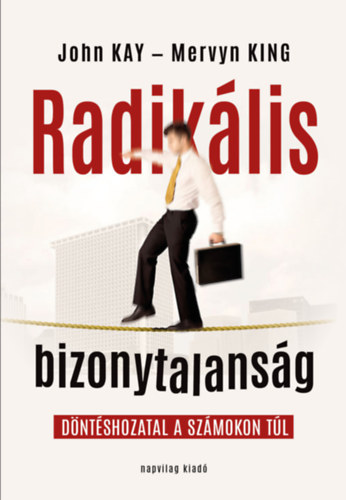 Radik�lis bizonytalans�g