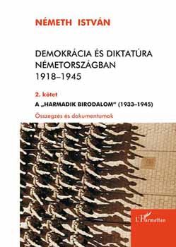 Demokrcia s diktatra Nmetorszgban 1918-1945 - 2. ktet