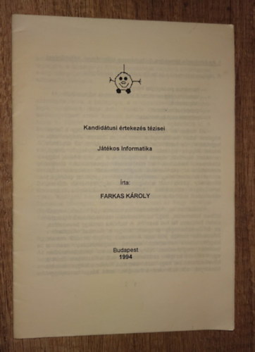 J�t�kos informatika - Kandid�tusi �rtekez�s t�zisei