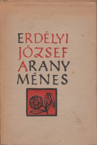 Erd�lyi J�zsef - Arany m�nes