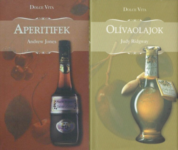 Aperitifek + Olvaolajok (Dolce Vita sorozat)