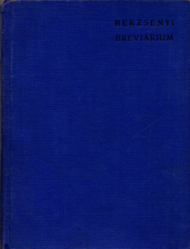 Berzsenyi brevi�rium (Magyar Irodalmi Ritkas�gok 45.)