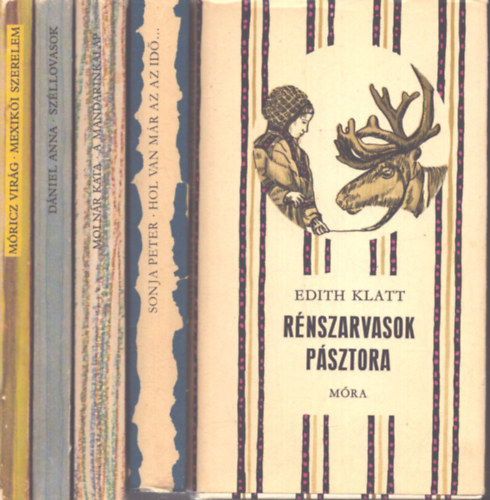 5 k�tet a Cs�kos K�nyvek sorozatb�l: R�nszarvasok p�sztora - Hol van m�r az az id�... - A mandarinkalap - Mexik�i szerelem - Sz�llovasok