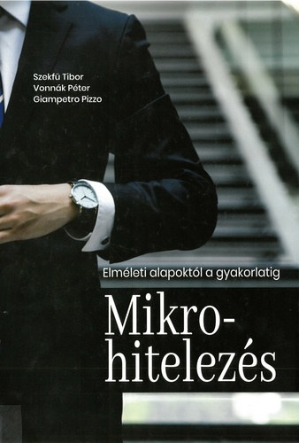Mikrohitelezs - Elmleti alapoktl a gyakorlatig