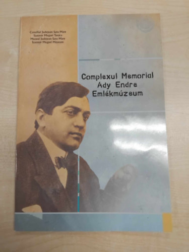 Complexul Memorial - Ady Endre Emlkmzeum