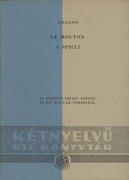 Le Mouton - A spicli - K�tnyelv� kisk�nyvt�r