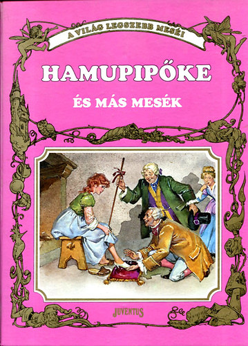 Hamupipke s ms mesk (A vilg legszebb mesi)