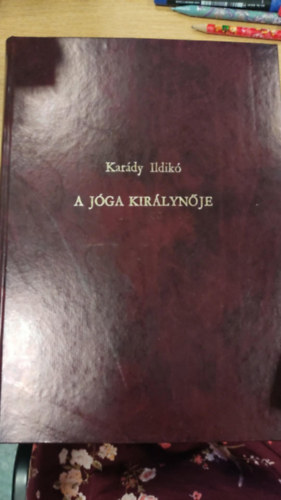 Karády Ildikó - A jóga királynője