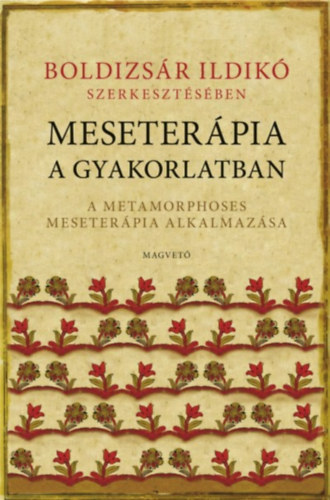 Meseter�pia a gyakorlatban