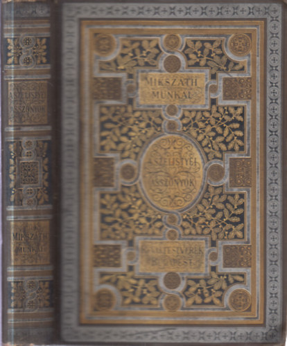 Miksz�th K�lm�n - A szelistyei asszonyok (Miksz�th K�lm�n munk�i)