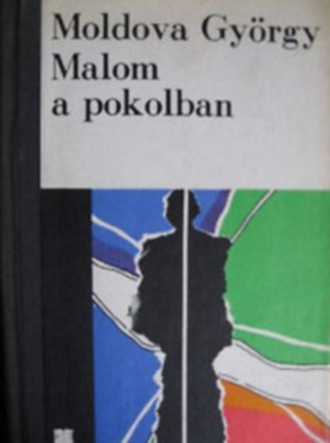 Malom a pokolban