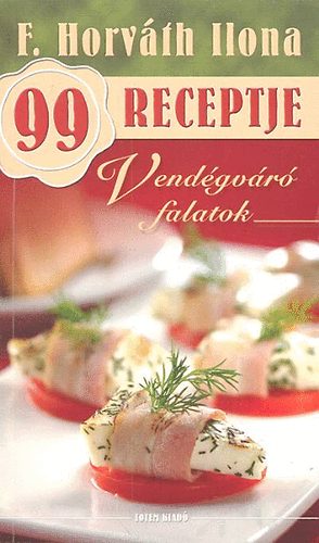 Vendgvr falatok - F. Horvth Ilona 99 receptje 20.