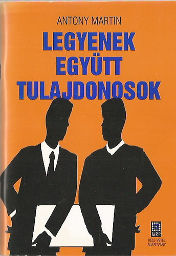 Legyenek egy�tt tulajdonosok