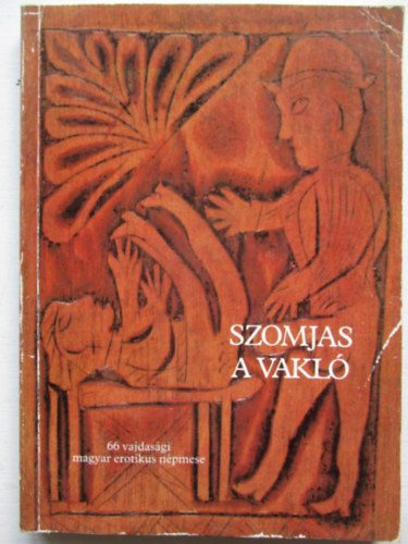 Szomjas a vakl