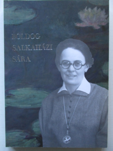 Boldog Salkahzi Sra - Emlkknyv