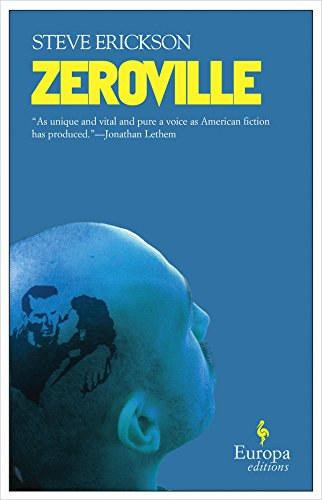Steve Erickson - Zeroville