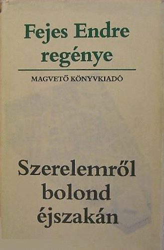 Szerelemrl bolond jszakn