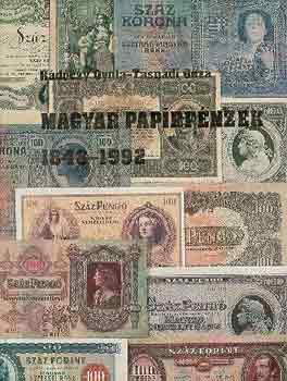 Magyar paprpnzek 1848-1992