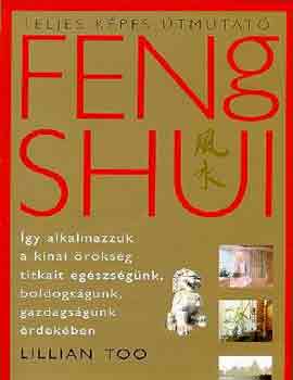 Feng shui (teljes kpes tmutat)