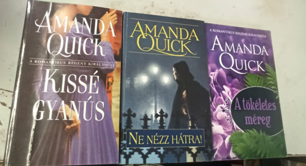 3 db Amanda Quick: Kiss gyans +A tkletes mreg +Ne nzz htra!