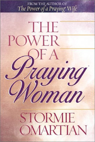 Stormie Omartian - The Power of a Praying Woman