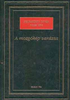 Nemeskrty Istvn - A mozgkp varzsa