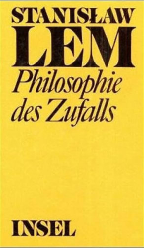 Stanis�aw Lem - Philosophie des Zufalls
