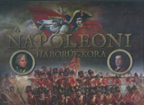A Napoleoni hbork kora