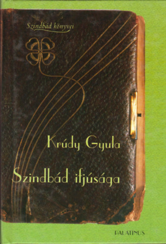 Krdy Gyula - Szindbd ifjsga