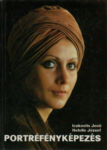 Iczkovits Jen- Hefelle Jzsef - Portrfnykpezs