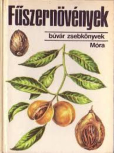 2 db B�v�r zsebk�nyvek : F�szern�v�nyek + Hagym�sok, gum�sok