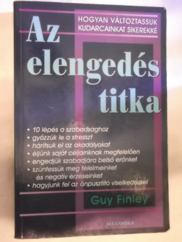 Guy Finley - Az elengeds titka