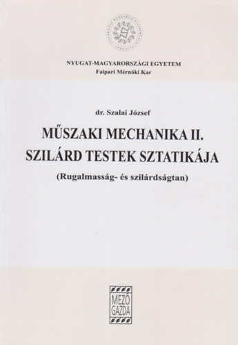 Mszaki mechanika II. - Szilrd testek sztatikja