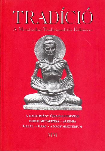 Tradci - A Metafizikai Tradicionalits vknyve