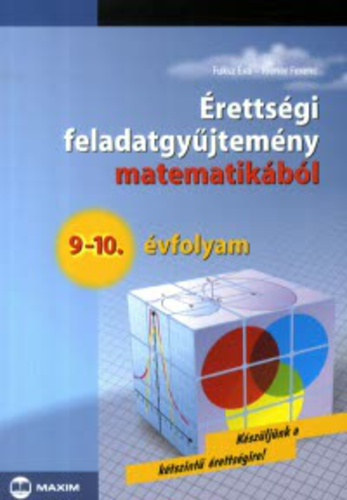 rettsgi Feladatgyjtemny Matematikbl 9-10.vfolyam