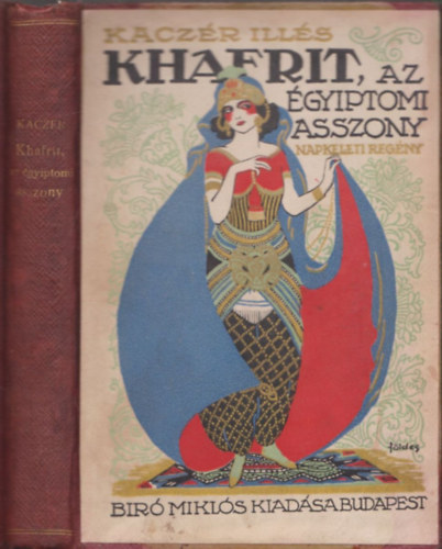 Khafrit, az egyiptomi asszony (napkeleti regny)