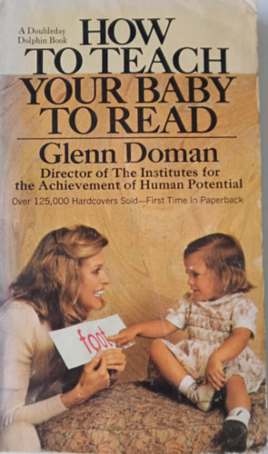 How to Teach Your Baby to Read (Hogyan tantsd meg a gyermekedet olvasni)