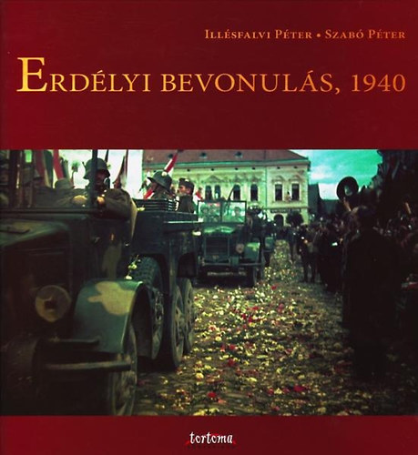 Erdlyi bevonuls, 1940