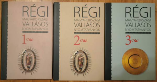 Knapp va - Martin von Cochem Magyarorszgon (Rgi magyarorszgi vallsos nyomtatvnyok I-III.)