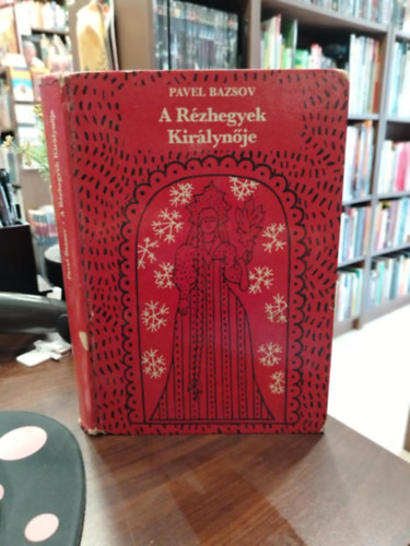 A R�zhegyek Kir�lyn�je