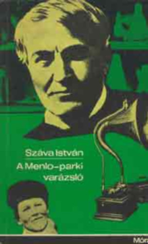 A Menlo-parki var�zsl� - Edison �letreg�nye