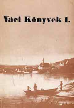 R�duly Emil  (szerk.) - V�ci k�nyvek 1.