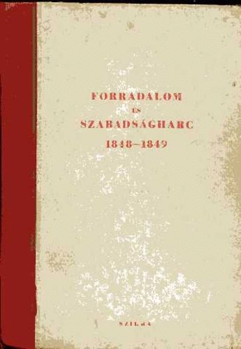 Forradalom s szabadsgharc 1848-1849