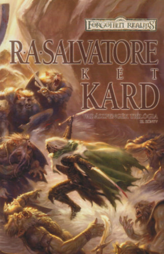 R. A. Salvatore - Kt kard